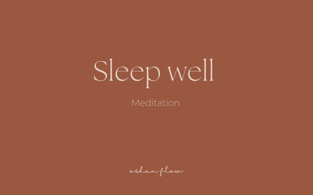 Sleep Well Meditation