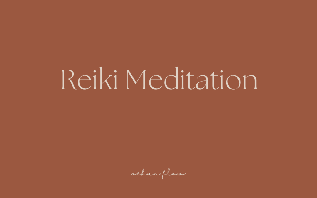 Reiki Meditation