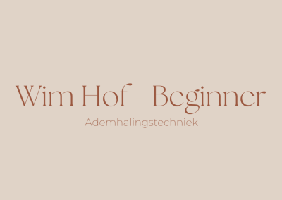 Wim Hof Ademhalingstechniek – Beginner