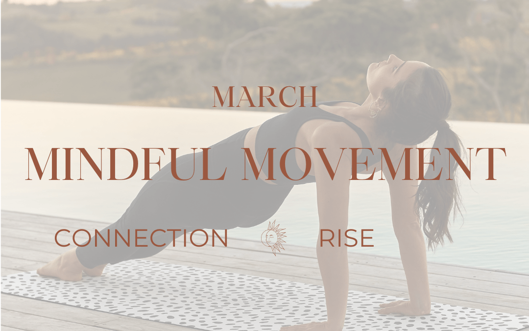 Rise, connect and move with purpose #MindfulMovement