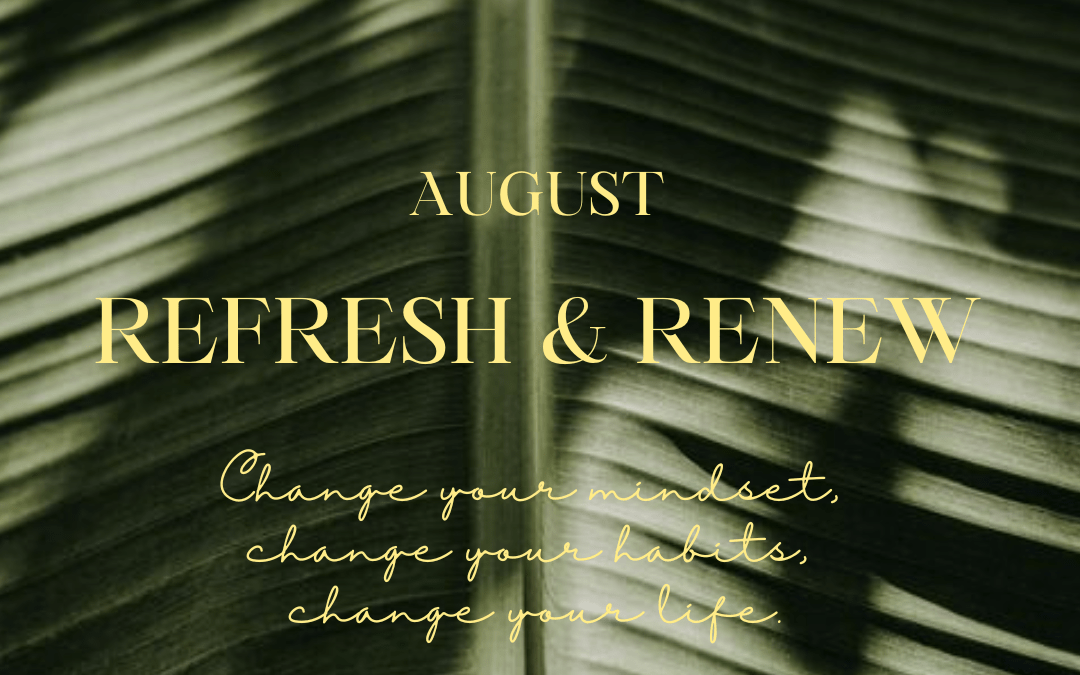 Refresh & Renew