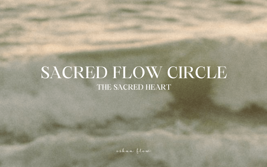 13/02 – Zelfliefde en Love Languages – Sacred Flow Circle