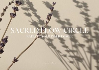 15/05 – Radiate Your Inner Power – Sacred Flow Circle