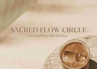 11/09 – Your Inner Abundance – Sacred Flow Circle