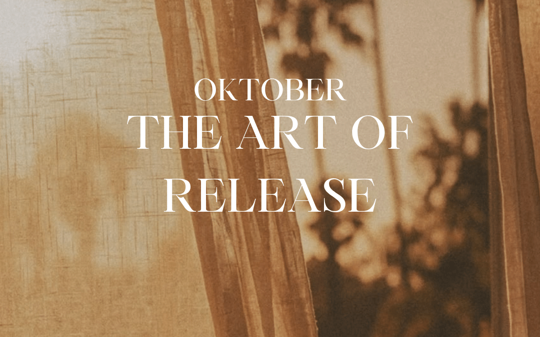 Oktober: The art of release